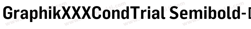 GraphikXXXCondTrial Semibold字体转换